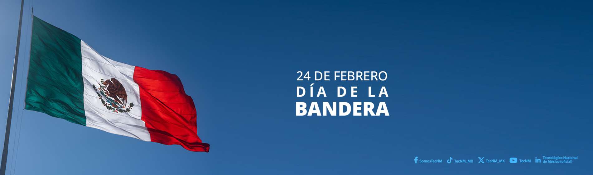 20260224 Día de la Bandera